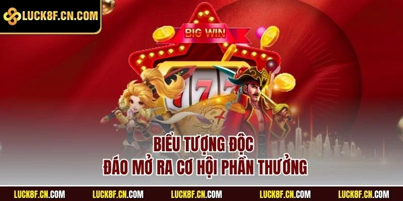 Biểu tượng độc đáo mở ra cơ hội phần thưởng